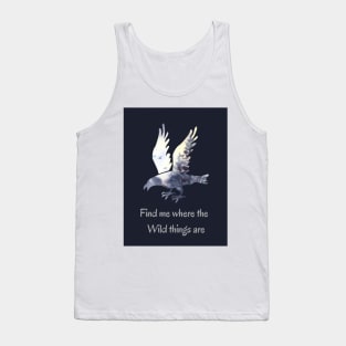 Wildlife nature - Inspirational quote for Nature lovers and travelers 2 Tank Top